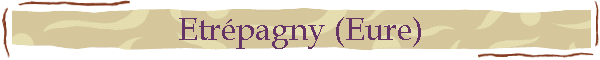 Etrpagny (Eure)